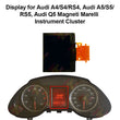Display for Audi A4/S4/RS4, A5/S5/RS5, Q5/SQ5 Magneti Marelli Instrument Cluster