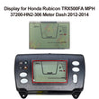 Display for Honda Rubicon TRX500FA MPH Combination Meter Dash
