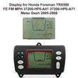 Display for Honda Foreman TRX500 FE FM MPH Speedometer