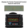Display for Carrier Transicold Control Panel 91-00312-02