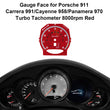 Gauge Face for Carrera 991/Cayenne 958/Panamera 970 Turbo Tachometer 8000rpm Red
