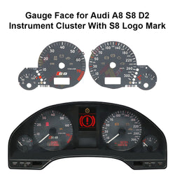 Gauge Face for Audi A8 S8 D2 Instrument Cluster With S8 Logo Mark