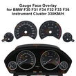Gauge Face Overlay for BMW F30 F31 F34 F32 F33 F36 Instrument Cluster 330KM/H