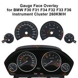 Gauge Face Overlay for BMW F30 F31 F34 F32 F33 F36 Instrument Cluster 260KM/H
