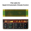 Flat Cable for Saab 9-5 Heater Climate Control Unit Pixel Missing Repair
