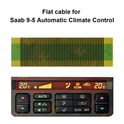 Flat Cable for Saab 9-5 Heater Climate Control Unit Pixel Missing Repair