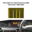 Flat Cable for Opel/Vauxhall/Holden Omega Vectra Zafira Infocenter Display