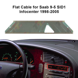 Flat Cable for Saab 9-3 9-5, SID1 Infocenter Display