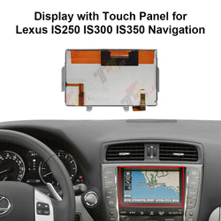 Display with Touch Panel for Lexus IS250 IS300 IS350 Navigation LTA070B2C1F