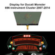 Display for Ducati Monster 696, 795, 796 and 1100 Instrument Cluster