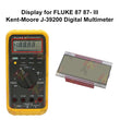Display for FLUKE 87 87- lll Kent-Moore J-39200 Digital Multimeter