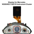 Display for Mercedes E-Class E320 E350 E500 E55 E63 W209 W211 W219 Instrument
