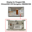 Central Info Display for Peugeot 508, Citroen DS5 CID 9804563180 A2C84145200