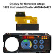 Display for Mercedes Atego 1828 1823 Instrument Cluster A0004464421