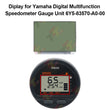 Display for Yamaha Digital Multifunction Speedometer Gauge Unit 6Y5-83570-A0-00