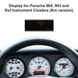 Display for Porsche 964, 993 and Ruf Instrument Clusters (Km version)
