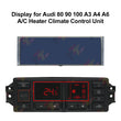 Display for Audi 80 90 100 A3 A4 A6 A/C Heater Climate Control Unit