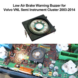Low Air Brake Warning Buzzer for Volvo VNL Semi Instrument Cluster