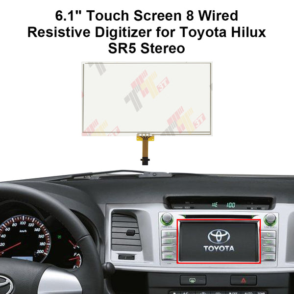 6.1" Touch Screen Digitizer for Toyota Hilux SR5 Stereo 13-18