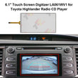 6.1" Touch Screen Digitizer for Toyota 4Runner Tacoma Highlander Tundra Radio CD
