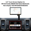 6.5'' Touch Screen Digitizer for VW Golf Caddy MIB200 682 Radio Multimedia Navi